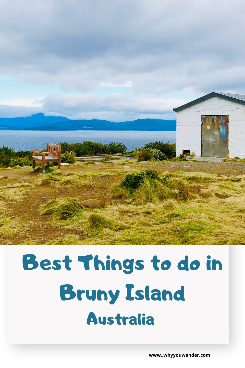 Things To Do In Bruny Island - Why You Wander